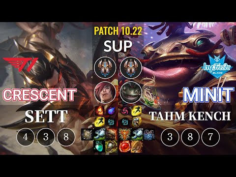 T1 Crescent Sett vs hyF Minit Tahm Kench Sup - KR Patch 10.22