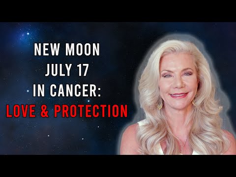New Moon July 17 in Cancer: Love and Protection