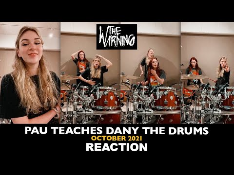 Reaction: Pau Teaches DANY The Drums (October 2021)