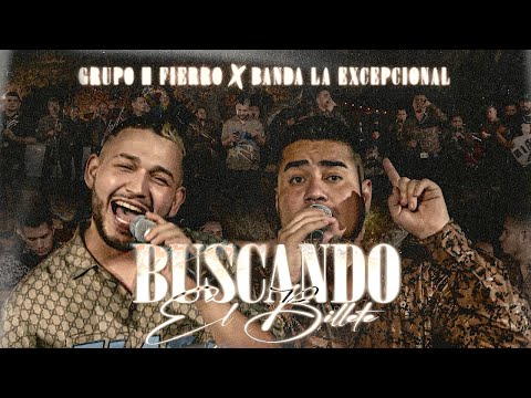 Grupo H Fierro - Banda La Excepcional - Buscando El Billete (Official Video)
