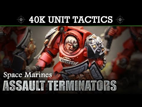Space Marines ASSAULT TERMINATORS Warhammer 40K Tactics & Unit Showcase 8th Edition