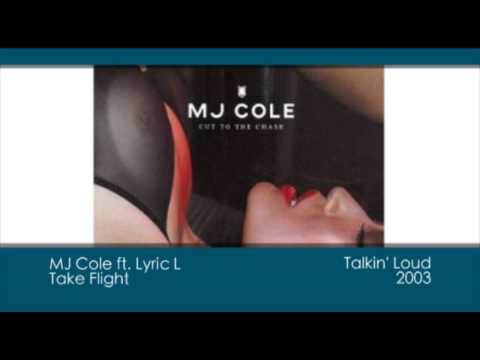 MJ Cole ft. Lyric L - Take Flight [2003 | Talkin' Loud]