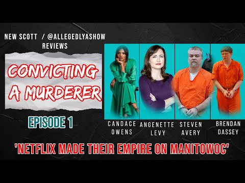 Convicting A Murderer Ep. 1 Review (Candace Owens, Steven Avery, Making A Murderer, Brendan Dassey)