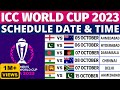 ICC World Cup 2023 Schedule Time Table World Cup 2023 Schedule 2023 World Cup Schedule