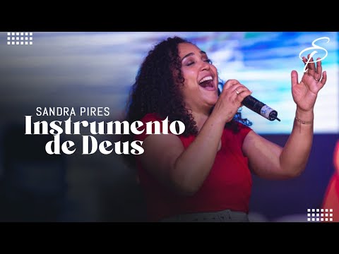 Sandra Pires| Instrumento de Deus | Live Session