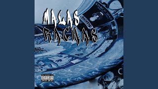 Malas Rachas Music Video