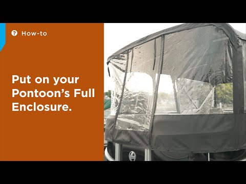 How to Put on Your Pontoon's Full Enclosure