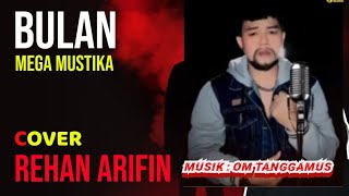 Download lagu Bulan Mega Mustika-Cover Rehan Feat OM Tanggamus mp3 Download lagu Bulan Mega Mustika-Cover Rehan Feat OM Tanggamus mp3