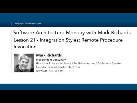Lesson 21 - Integration Styles: Remote Procedure Call