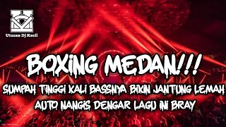 Download lagu DJ BOXING MEDAN FULL BASS 2026 !!! DJ KU MAU DIA TERBARU DJ BOXING MEDAN PALING GALAU mp3