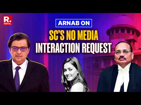 Twisha Case: Arnab Goswami On CJI For Not Allowing Media To Record Witness Statements