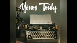 A Beautiful Mess - Yours Truly