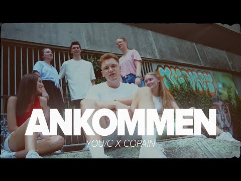YOU/C x Copain - Ankommen (Official Choir Video)
