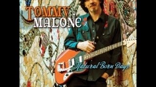Tommy Malone "Home"