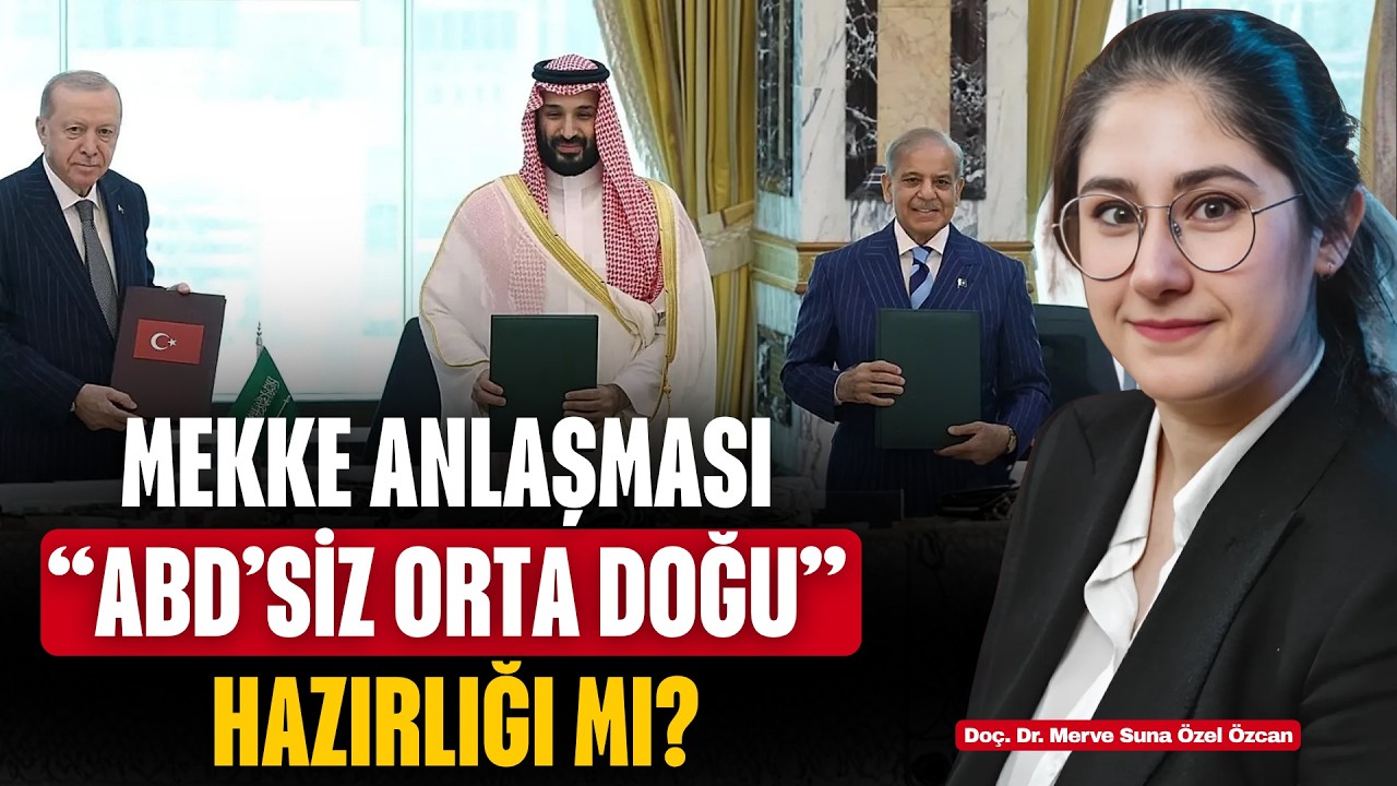 Mekke Ortak Savunma Anlaşması kime karşı imzalandı? Kimleri caydıracak?