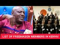 NAMES OF FREEMASON MEMBERS IN KENYA EXPOSED By APOSTLE NDURA WARUINGE