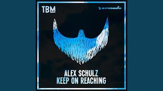 Keep On Reaching (Danielle Diaz Extended Remix)