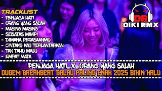 Download lagu DJ PENJAGA HATI BREAKBEAT TERBARU 2025 | DUGEM BREAKBEAT GALAU SPESIAL MALAM MINGGU FULL BASS mp3