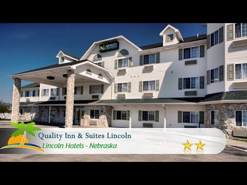 Quality Inn & Suites Lincoln - Lincoln Hotels, Nebraska