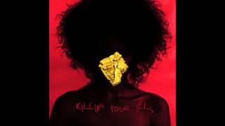 Esty - Killing Your Ills Ft. Tyga