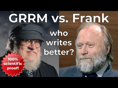 GRRM vs. Frank Herbert: the Bad Writing Test