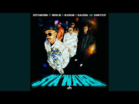 Scotts Maphuma - Sya Waver (Official Audio) feat. Uncool MC, Mluusician, Dlala Regal & Shaun Stylist