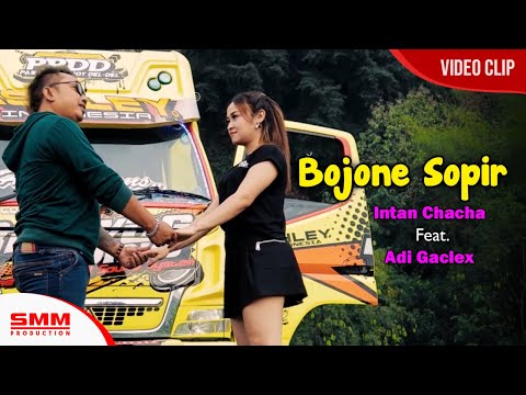 Intan Chacha - Bojone Sopir (OFFICIAL VIDEO) {DJ SANTUY}