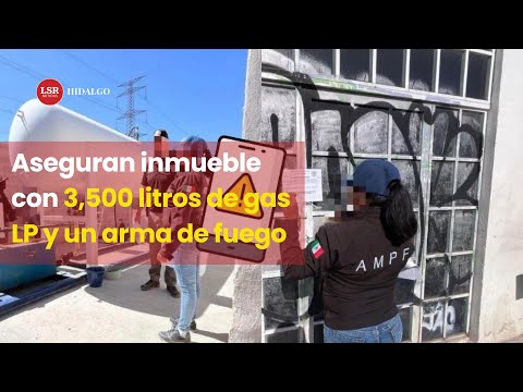 Aseguran en Hidalgo inmueble con 3,500 litros de gas LP y un arma de fuego 🚔🚨