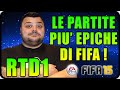 LE PARTITE PIU' EPICHE DI FIFA 15 ! RTD1 ...