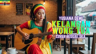 Download lagu KELANGAN WONG TUA | YUSIANA DEWI (Tarling Cover Reggae) VIRAL TIKTOK 2025 ‼️ mp3