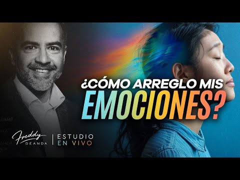 FreddyDeAnda - ¿Como arreglo mis emociones?