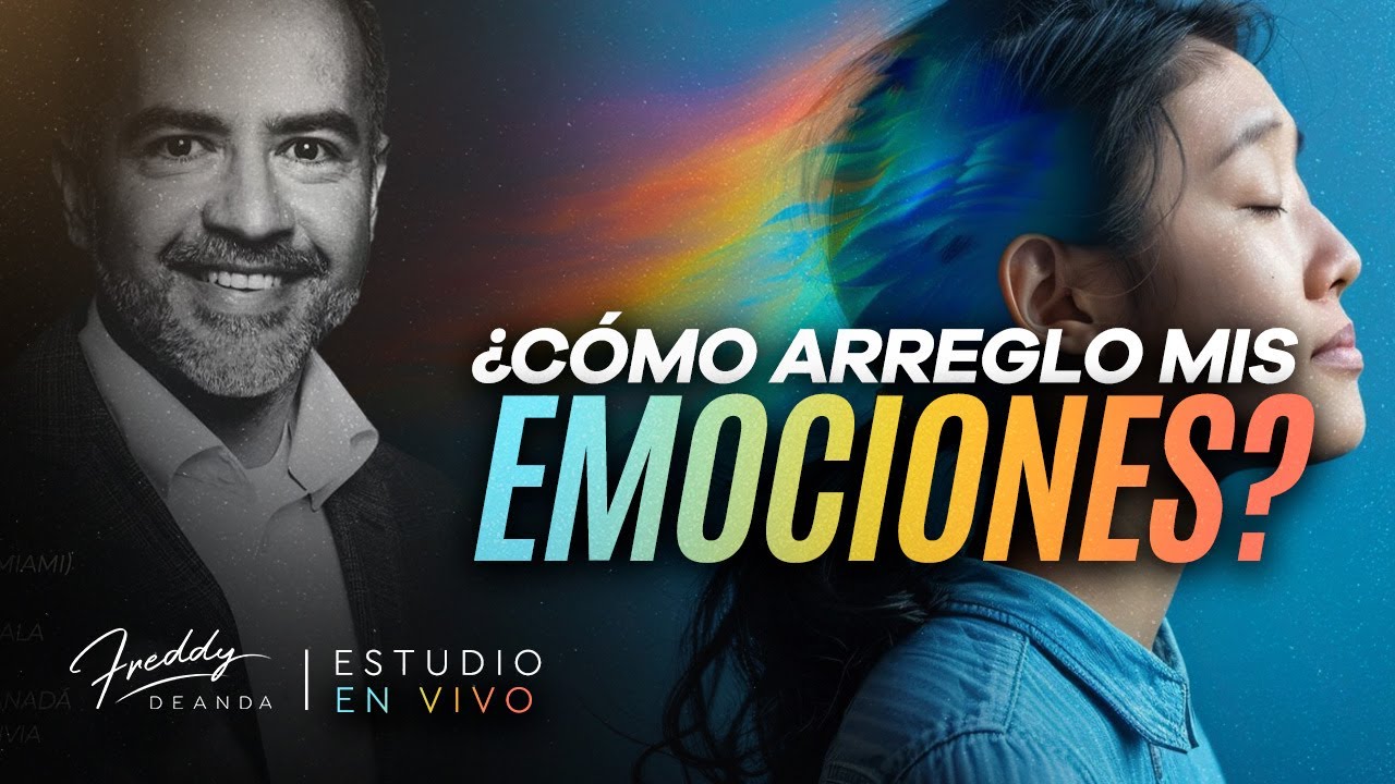 FreddyDeAnda - ¿Como arreglo mis emociones?
