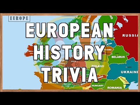 European History Quiz | European History Trivia Questions | European History General Knowledge