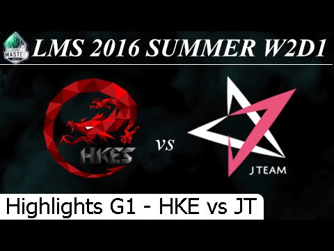 HKE vs JT Game 1 Highlights - LMS Summer 2016 W2D1M2 Hong Kong eSports vs J Team