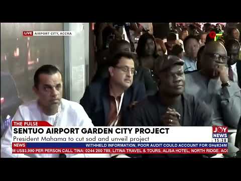 Sentuo Airport Garden City: Project will boost Accra's hotel, conference capacity – President Mahama