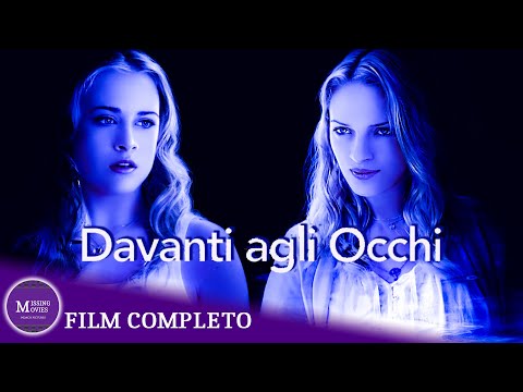 DAVANTI AGLI OCCHI con Uma Thurman - Film completo in italiano - Drammatico thriller 2007