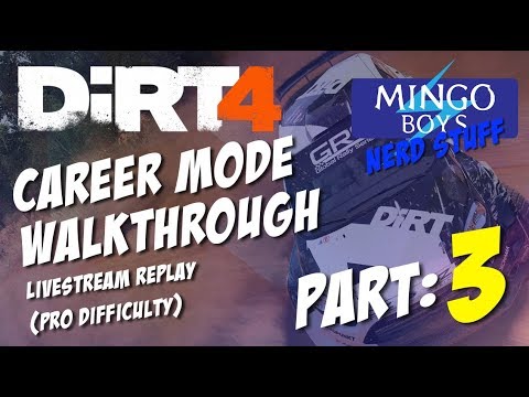 Dirt 4 Career Mode Walkthrough: Part 3: Live Stream Replay