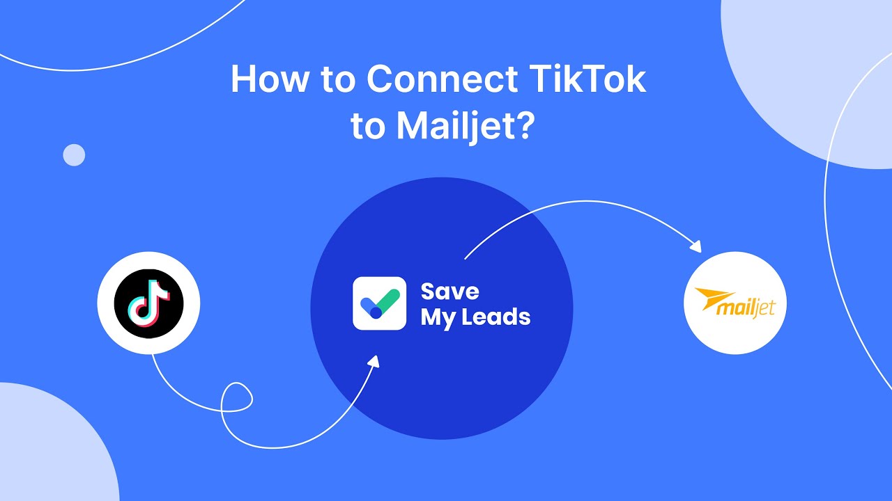 How to Connect TikTok to Mailjet How to Connect TikTok to Mailjet