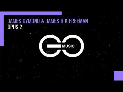 James Dymond & James R K Freeman - Opus 2