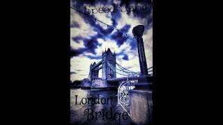 Speed Gang - London Bridge (Prod. By Kid Pariah)