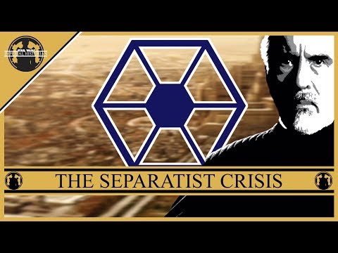 The Separatist Crisis (An Imperial Perspective) {Star Wars Lore}