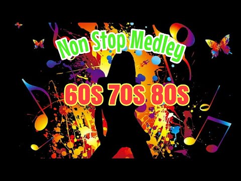 Non stop Medley|60s 70s 80s