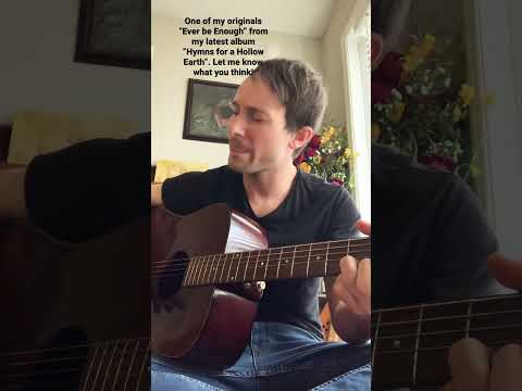 A little bit of a song I wrote called Ever be Enough off my latest album. #acoustic #originalsong