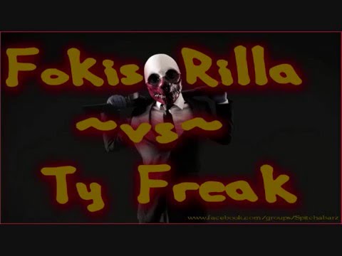 Fokis Rilla ~vs~ TY Freak