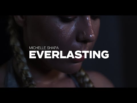 Michelle Shapa - Everlasting