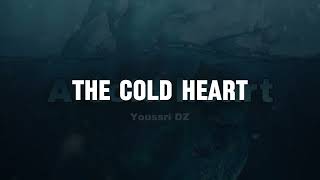 Abdallah soualah The cold heart