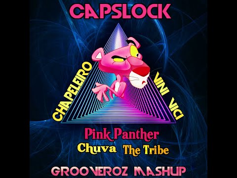 Capslock, Vini Vici, Chapeleiro   Pink Panther, The Tribe, Chuva GrooverOz Mashup