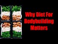 WHY DIET FOR BODYBUILDING MATTERS