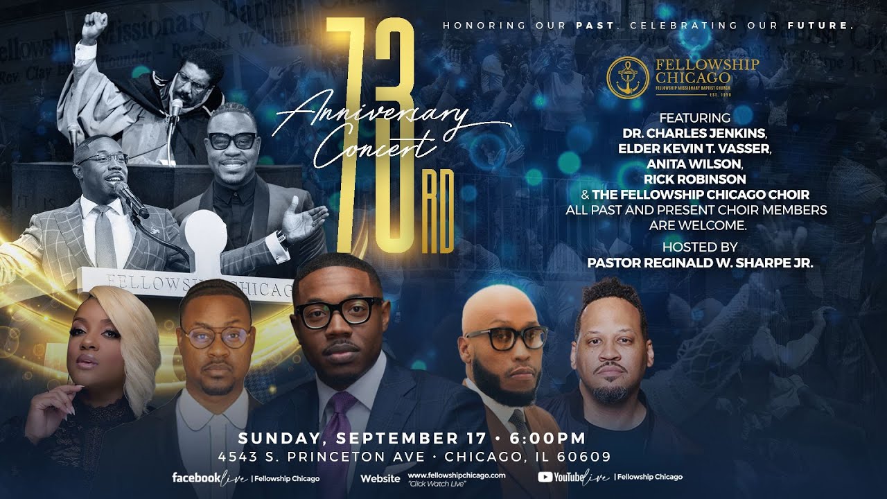 Fellowship Chicago's 73rd Anniversary Concert - Sunday, September 17, 2023