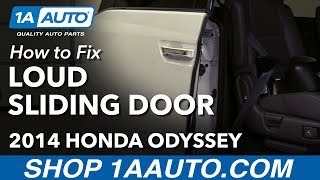 How to Fix Power Sliding Door That Rattles While Driving 11-17 Honda Odyssey